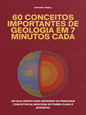 cover image of 60 Conceitos Importantes de Geologia em 7 Minutos Cada